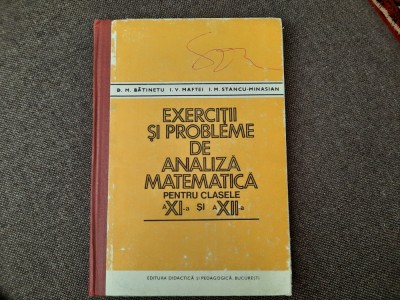 EXERCITII SI PROBLEME DE ANALIZA MATEMATICA ,D M BATINETU-RF24/1 foto