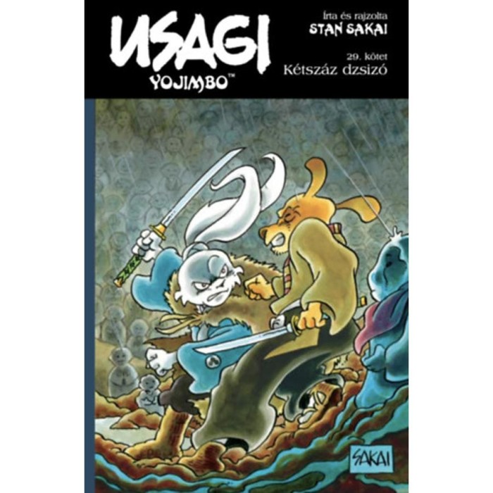 Usagi Yojimbo 29. - K&eacute;tsz&aacute;z dzsiz&oacute; - Stan Sakai