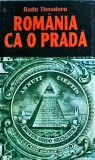 Radu Theodoru - Romania ca o prada