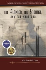 The Flapper, the Scientist, and the Saboteur foto