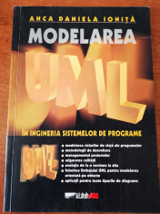 Modelarea UML in ingineria sistemelor de programare - Anca Daniela Ionita foto