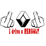 Cumpara ieftin Sticker Fuck You I Drive A RENAULT