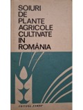 D. Torje, Popescu Stela, V. Dumitrache, Dascalu Angela, Pop Cecilia, Perciali Gh. - Soiuri de plante agricole cultivate in Romania (Editia: 1972)