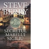 Secretul marelui sigiliu - Steve Berry