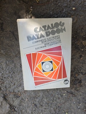 Catalog Data Book - Institutul de Cercetări pentru Componente Electronice foto