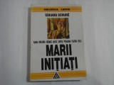 MARII INITIATI - EDUARD SCHURE