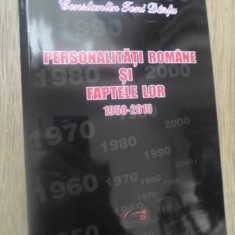 PERSONALITATI ROMANE SI FAPTELE LOR 1950-2016 VOL.65 DICTIONAR-CONSTANTIN TONI DARTU