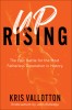 Uprising: The Epic Battle for the Most Fatherless Generation in History