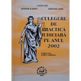 Lucia Uta - Culegere de practica judiciara pe anul 2002 (editia 2003)