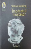 Imparatul mustelor - William Golding (Y72), Humanitas