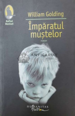 Imparatul mustelor - William Golding (Y72) foto