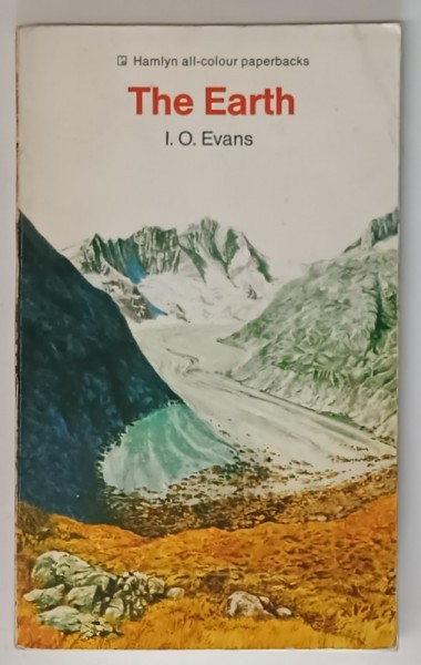 THE EARTH by I.O. EVANS , illustrated by JOHN SMITH , 1974