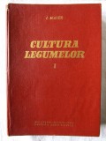 &quot;CULTURA LEGUMELOR - Vol. I&quot;, I. Maier, 1961