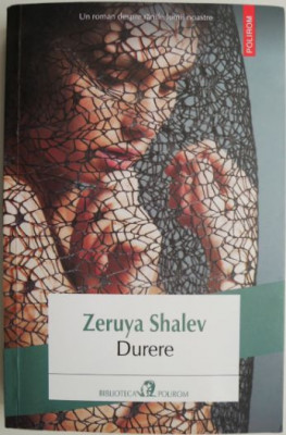 Durere &amp;ndash; Zeruya Shalev foto