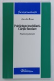PUBLICITATE IMOBILIARA . CARTILE FUNCIARE , PRACTICA JUDICIARA de AURELIA RUSU , 2006