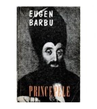 Eugen Barbu - Princepele - roman - 116176