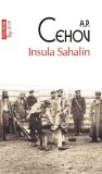 Insula Sahalin (editie de buzunar) - Polirom