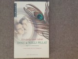 Biruinta unei iubiri &ndash; Dinu &amp; Nelli Pillat