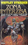 Cumpara ieftin Zona interzisa - 1995 - Whitley Strieber (R134)