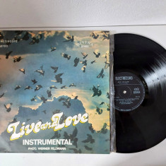 LIVE AND LOVE, DISC VINIL, INSTRUMENTAL, Electrecord, ELE 03006