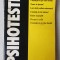 Psihoteste - Cunoaste-te pe tine insuti!, editia a II-a, 1994, 255 pag