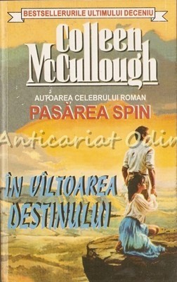 In Viltoarea Destinului - Colleen McCullough foto