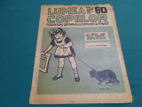 REVISTA LUMEA COPIILOR *ANUL II /NR. 60/1923/G. FILIP EDITOR *DESENE DE MURNU