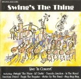 Swing's The Thing - Swing's The Thing Live &lsquo;In Concert&rsquo;, CD