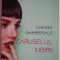 Caruselul iubirii &ndash; Chiara Gamberale (putin uzata)