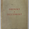 DEDICATIA LUI ANTON DUMITRIU PE VOLUMUL SAU &#039; ORIENT SI OCCIDENT &#039; , 1943
