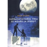 Supravietuitorul vrea sa moara la sfarsit, Storia Books
