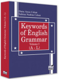 Cumpara ieftin Keywords of English Grammar Vol. I (A &ndash; L)