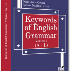 Keywords of English Grammar Vol. I (A – L)