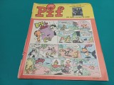 VAILLANT LE JOURNAL DE PIF * NR. 1151* 1967 * 4 2 5