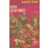 Maurice Druon - Regii blestemati vol.2 - 133332