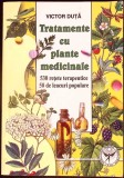 TRATAMENTE CU PLANTE MEDICINALE-VICTOR DUTA-335280