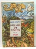 INTRAREA IN POVESTE de AUREL TURCUS , 1985