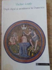 DUPA CHIPUL SI ASEMANAREA LUI DUMNEZEU-VLADIMIR LOSSKY-274189