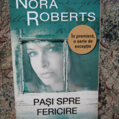 Pasi spre fericire - Nora Roberts