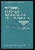Metodica predarii matematicii la clasele I-IV / Ioan Neacsu(coord.)