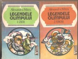 Legendele Olimpului-Alexandru Mitru 2 vol.