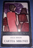 Cella Serghi - Cartea Mironei, 1967, Alta editura