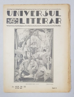 REVISTA &amp;#039;UNIVERSUL LITERAR&amp;#039;, ANUL XLIII, NR. 23,29 MAI 1927 foto