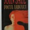 FOCUL IADULUI de JOHN SAUL , 1998
