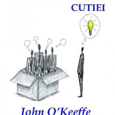 Afaceri in afara cutiei | John O’Keeffe