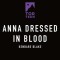Anna Dressed in Blood