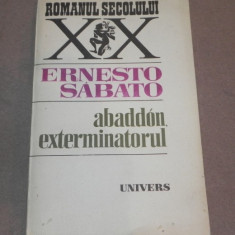 ABADDON EXTERMINATORUL de ERNESTO SABATO 1986