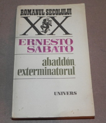 ABADDON EXTERMINATORUL de ERNESTO SABATO 1986 foto