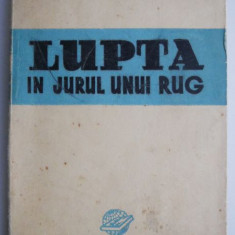 Lupta in jurul unui rug – Stefan Zweig