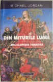 Din Miturile Lumii - Enciclopedie tematica pentru copii, Michael Jordan